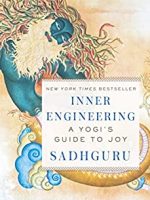 Inner Engineering: A Yogi's Guide to Joy